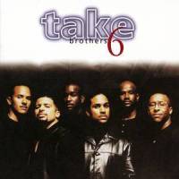 We Don't Have To Cry_Take 6