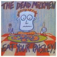 The Thing That Only Eats Hippies_The Dead Milkmen