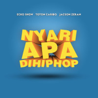 Nyari Apa Di Hiphop_Ecko Show,Toton Caribo,Jacson Zeran