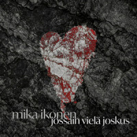 Jossain vielä joskus_Mika Ikonen