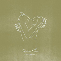 Love Me Too_Emma Klein
