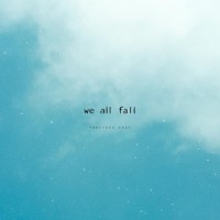We All Fall_Fearless Soul
