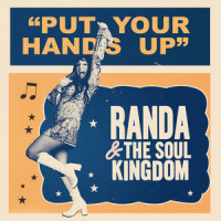 Put Your Hands Up_Randa And The Soul Kingdom