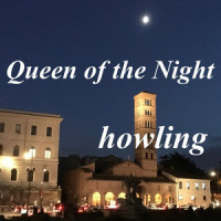 Queen of the Night_Howling