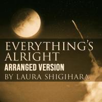 Everything's Alright_Laura Shigihara