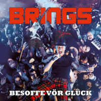 Besoffe vör Glück_Brings