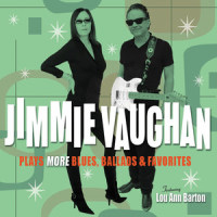 Teardrop Blues_Jimmie Vaughan,Lou Ann Barton
