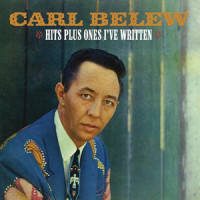 I Let Her Get Lonely_Carl Belew