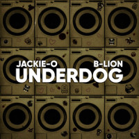 Underdog_Jackie-O,B-Lion