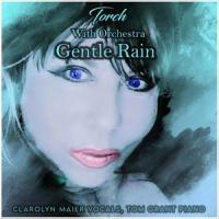 Gentle Rain(feat. Tom Grant)_Clarolyn Maier,Tom Grant