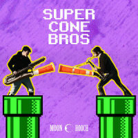 Cone Bros III_Moon Hooch
