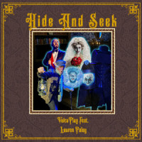 Hide and Seek_VoicePlay,Lauren Paley