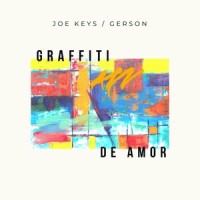 Grafitti de Amor_Joe Keys,Gerson