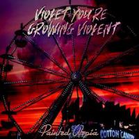 Invincible Summer_Violet You're Growing Violent