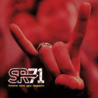 Here We Go Again_Sr-71