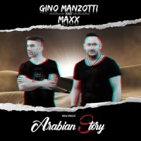 Arabian Story_Gino Manzotti,Maxx