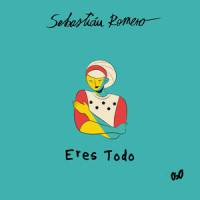 Eres Todo_Sebastian Romero