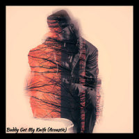 Buddy Get My Knife_The Last Knife Fighter