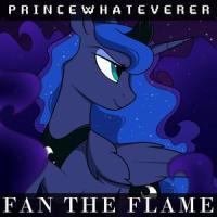 Fan the Flame(feat. Sable, Blackened & Pathfinder)_PrinceWhateverer,Sable,Blackened,Pathfinder