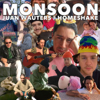 Monsoon(with Homeshake)_Juan Wauters,HOMESHAKE