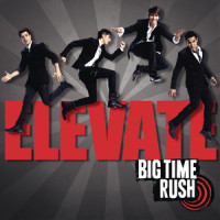 Show Me_Big Time Rush