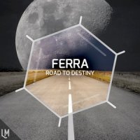 Road To Destiny_Ferra,Flow Box