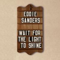 Let The Angels Wait_Eddie Sanders