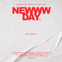 NEWWW DAY (Feat. 범키 (Bumkey), 어거스트콰이어 (August Choir))_HADASH MUSIC (하다쉬뮤직),Bumkey,어거스트콰이어