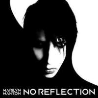 No Reflection_Marilyn Manson