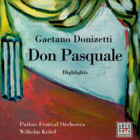 Recitativo e Duetto ( Norina, Don Pasquale) : "Parto adunque"_Paola Antonucci,Ezio Maria Tisi,Putbus Festival Orchestra,Wilhelm Keitel,Gaetano Donizetti