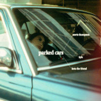 Parked Cars_Travis Thompson,KYLE,KOTA The Friend