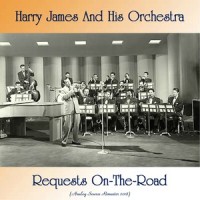 Crazy Rhythm_Harry James And His Orchestra