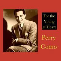 When Hearts Are Young_Perry Como
