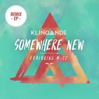 Somewhere New_Klingande,M-22