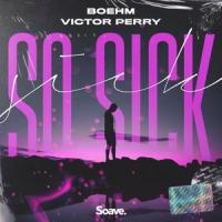 So Sick_Boehm,Victor Perry,Mikkel Eriksen,Tor Erik Hermansen,Shaffer Smith