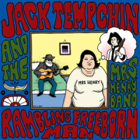 Rambling Freeborn Man_Jack Tempchin,Mrs. Henry
