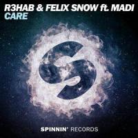 Care(feat. Madi)_R3HAB,Felix Snow,Madi