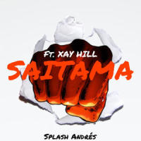 SAITAMA(feat. Xay Hill)_Splash Andrés,Xay Hill