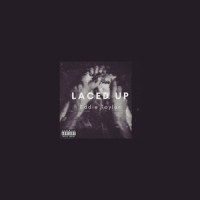 Laced Up_Eddie Taylor