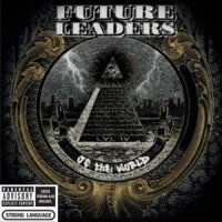 House Of Chains_Future Leaders of the World