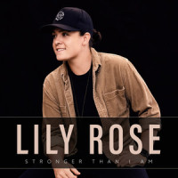 Stronger Than I Am_Lily Rose