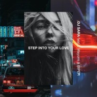 Step Into Your Love (feat. C.mayumi & BIPER)_DJ SARA,C.mayumi,Biper