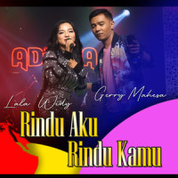 Rindu Aku Rindu Kamu_Gerry Mahesa,Lala Widy