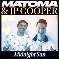 Midnight Sun_Matoma,JP Cooper