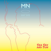 Sea Sex and Sun_MNBigBand,Serge Gainsbourg,Matthieu Notargiacomo,Chloé Cailleton,Vincent Perier,Jean-Alain Boissy,Remy Jacquet,Julien Bertrand,Baptiste Sarat,Franck Boyron,Félix Edouard,Rémi Ploton,Brice Berrerd,Francis Decroix,Olivier BIFFAUD