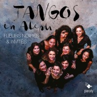Alas de malambo_Fleurs Noires,Andrea Marsili,Aureliano Marin,Daniel Melingo,Tomás Gubitsch,Minino Garay