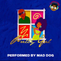 Pretty Gal_Mad Dog