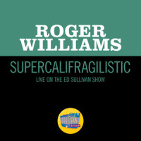 Supercalifragilistic_Roger Williams