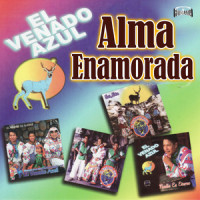 Alma Enamorada_El Venado Azul,Rafael Elizondo