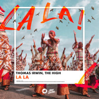 LA LA_Thomas Irwin,The High,Jonas Wallin